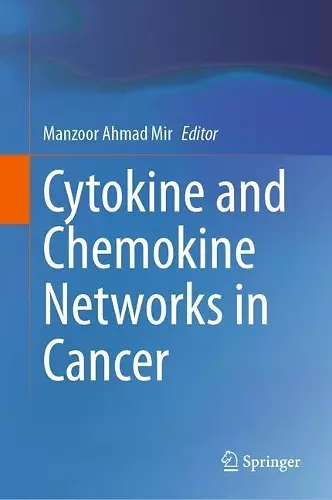 Cytokine and Chemokine Networks in Cancer cover