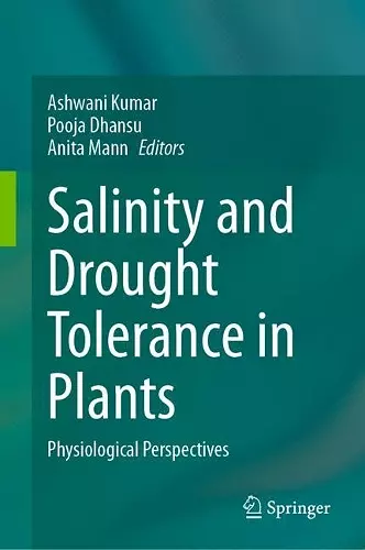 Salinity and Drought Tolerance in Plants cover