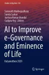 AI to Improve e-Governance and Eminence of Life cover