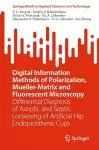 Digital Information Methods of Polarization, Mueller-Matrix and Fluorescent Microscopy cover