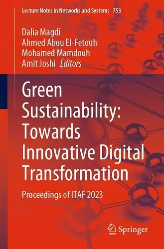 Green Sustainability: Towards Innovative Digital Transformation cover