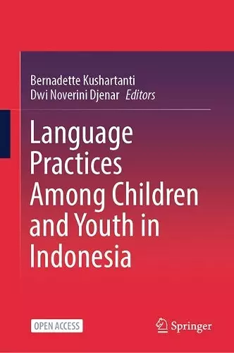 Language Practices Among Children and Youth in Indonesia cover