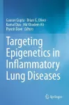 Targeting Epigenetics in Inflammatory Lung Diseases cover