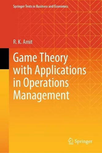 Game Theory with Applications in Operations Management cover