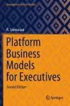 Platform Business Models for Executives cover