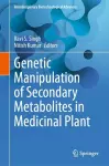 Genetic Manipulation of Secondary Metabolites in Medicinal Plant cover