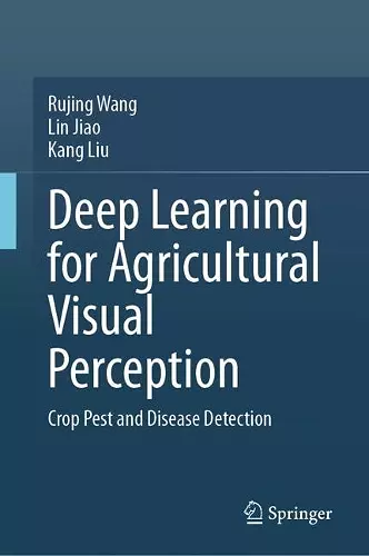 Deep Learning for Agricultural Visual Perception cover