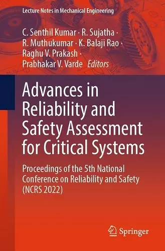 Advances in Reliability and Safety Assessment for Critical Systems cover