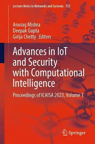 Advances in IoT and Security with Computational Intelligence cover