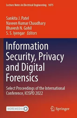 Information Security, Privacy and Digital Forensics cover