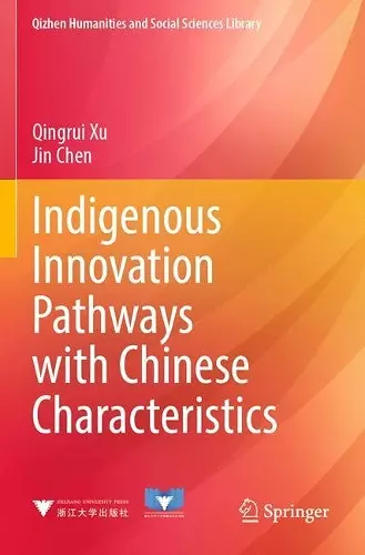 Indigenous Innovation Pathways with Chinese Characteristics cover