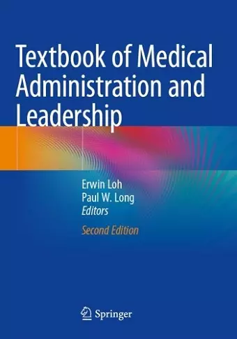 Textbook of Medical Administration and Leadership cover