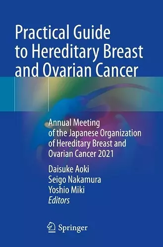Practical Guide to Hereditary Breast and Ovarian Cancer cover
