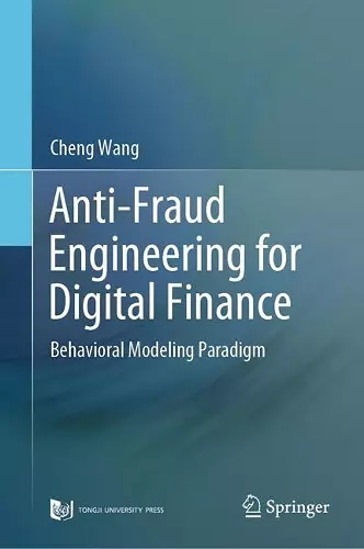 Anti-Fraud Engineering for Digital Finance cover