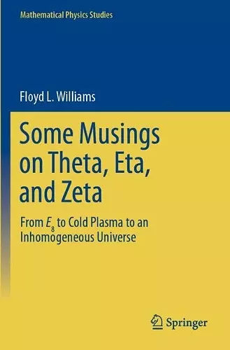 Some Musings on Theta, Eta, and Zeta cover
