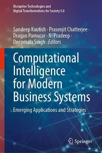 Computational Intelligence for Modern Business Systems cover
