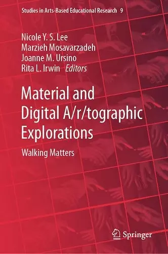 Material and Digital A/r/tographic Explorations cover