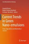 Current Trends in Green Nano-emulsions cover
