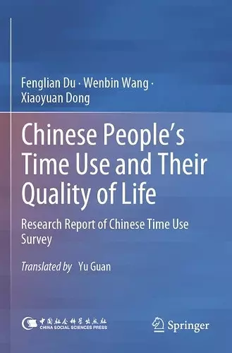 Chinese People’s Time Use and Their Quality of Life cover