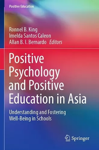Positive Psychology and Positive Education in Asia cover