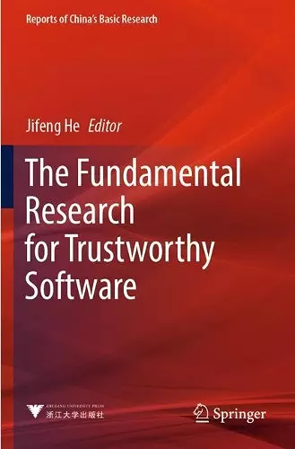 The Fundamental Research for Trustworthy Software cover