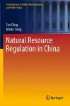 Natural Resource Regulation in China cover