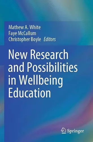 New Research and Possibilities in Wellbeing Education cover