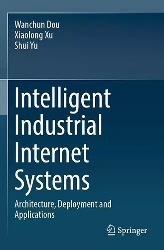 Intelligent Industrial Internet Systems cover
