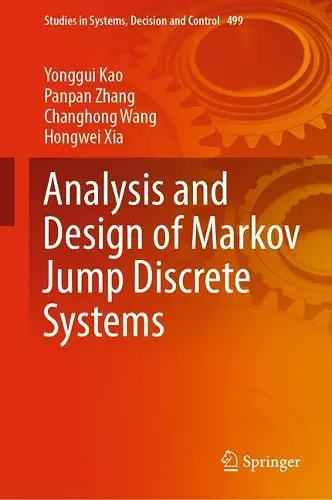 Analysis and Design of Markov Jump Discrete Systems cover