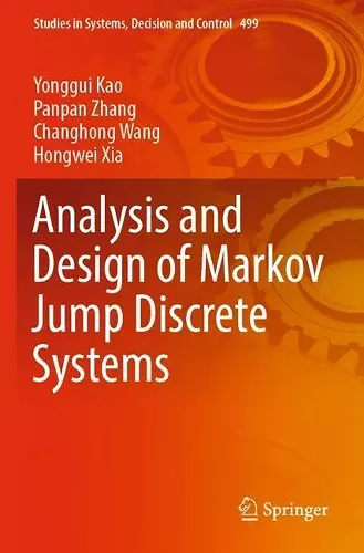 Analysis and Design of Markov Jump Discrete Systems cover