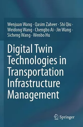 Digital Twin Technologies in Transportation Infrastructure Management cover