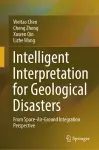 Intelligent Interpretation for Geological Disasters cover