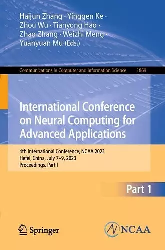 International Conference on Neural Computing for Advanced Applications cover