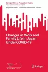 Changes in Work and Family Life in Japan Under COVID-19 cover