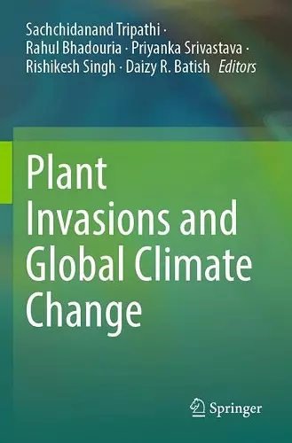 Plant Invasions and Global Climate Change cover