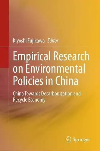 Empirical Research on Environmental Policies in China cover