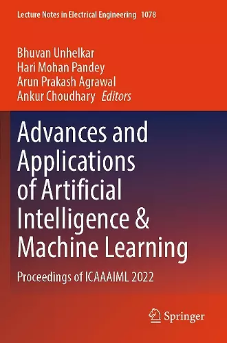 Advances and Applications of Artificial Intelligence & Machine Learning cover