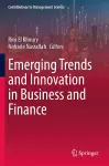 Emerging Trends and Innovation in Business and Finance cover