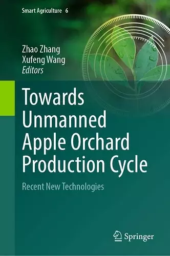 Towards Unmanned Apple Orchard Production Cycle cover