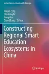 Constructing Regional Smart Education Ecosystems in China cover