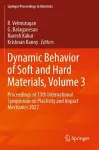 Dynamic Behavior of Soft and Hard Materials, Volume 3 cover