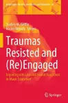 Traumas Resisted and (Re)Engaged cover