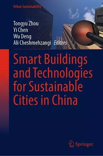 Smart Buildings and Technologies for Sustainable Cities in China cover