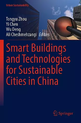 Smart Buildings and Technologies for Sustainable Cities in China cover