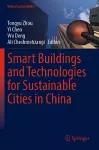 Smart Buildings and Technologies for Sustainable Cities in China cover