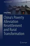 China’s Poverty Alleviation Resettlement and Rural Transformation cover