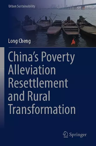 China’s Poverty Alleviation Resettlement and Rural Transformation cover