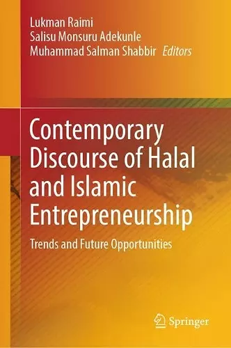 Contemporary Discourse of Halal and Islamic Entrepreneurship cover