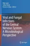 Viral and Fungal Infections of the Central Nervous System: A Microbiological Perspective cover