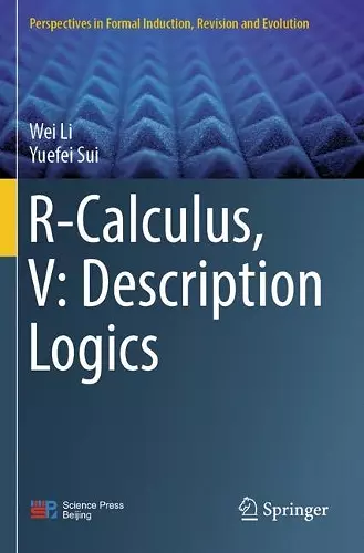 R-Calculus, V: Description Logics cover